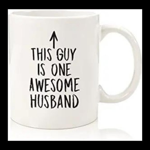 Other - This Guy Is One Awesome Husband Funny Coffee Mug Great Gift Item